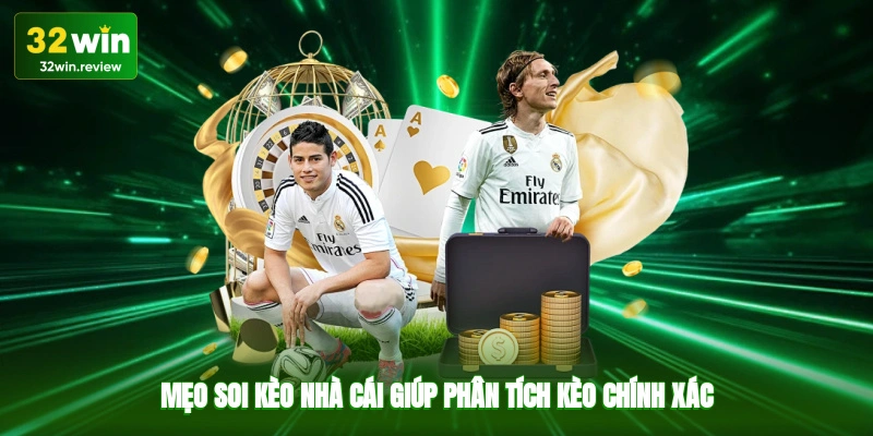 Mẹo soi kèo nhà cái giúp phân tích kèo chính xác