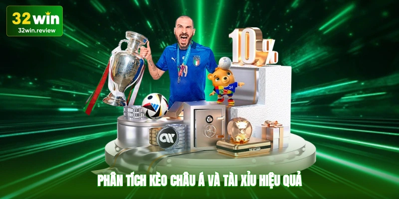 Phân tích kèo châu Á và tài xỉu hiệu quả